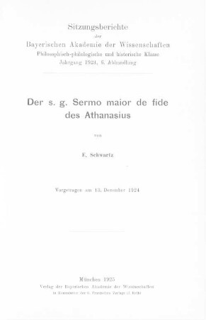 Der s. g. Sermo maior de fide des Athanasius