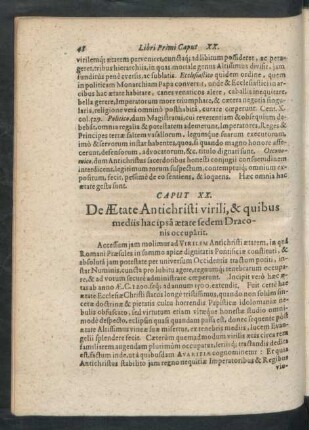 Caput XX. De Aetate Antichristi virili, & quibus mediis hacipsa aetate sedem Draconis occuparit