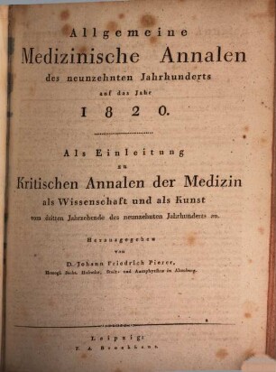 Allgemeine medizinische Annalen des neunzehnten Jahrhunderts. 1820, 1820