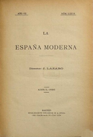 La España moderna : revista ibero-americana. 76/78. 1895 = Jg. 7