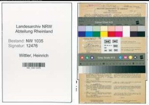 Entnazifizierung Heinrich Wittler , geb. 12.04.1904 (Schlosser)