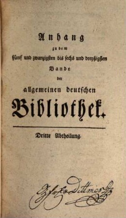 Allgemeine deutsche Bibliothek. [36,a,]3. [1778] = Anhang zu Bd. 25 - 36, Abt. 3