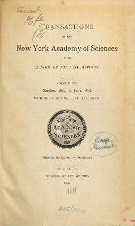 Transactions of the New York Academy of Sciences. 15. 1895/96 (1896)