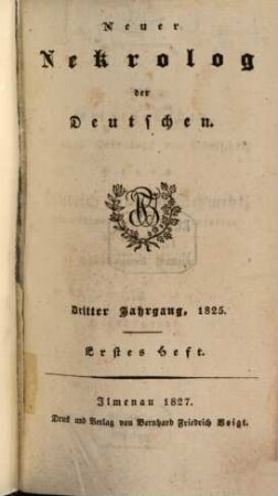 Neuer Nekrolog der Deutschen. 3,1, 3,1. 1825 (1827)