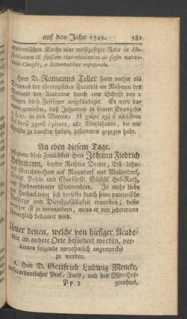 Unter denen, welche von hiesiger Academie an andere Orte befördert worden, verdienen folgende vornehmlich angemercket zu werden