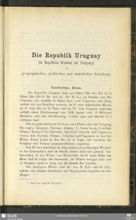 Die Republik Uruguay (la Republica Oriental del Uruguay) in geographischer, politischer und statistischer Beziehung