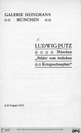 Ludwig Putz, München : "Bilder vom östlichen Kriegsschauplatz" : Juli/August 1915