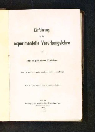 Einführung in die experimentelle Vererbungslehre