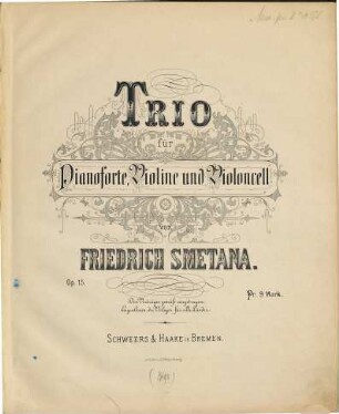 Trio : für Pianoforte, Violine u. Violoncell ; op. 15