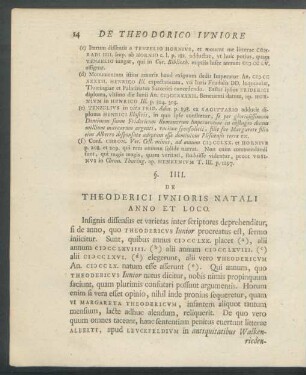 §. IIII. Theoderici Iunioris Natali Anno Et loco