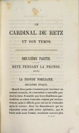 Le Cardinal de Retz et son temps : Étude historique et littéraire. 2