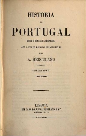 Historia de Portugal : desde o começo da monarquia até o fim do reinado de Alfonso III., 4