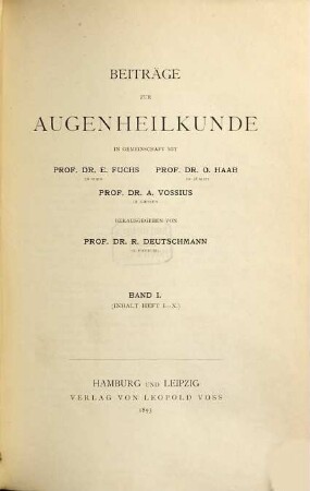 Beiträge zur Augenheilkunde. 1 = H. 1/10. 1893