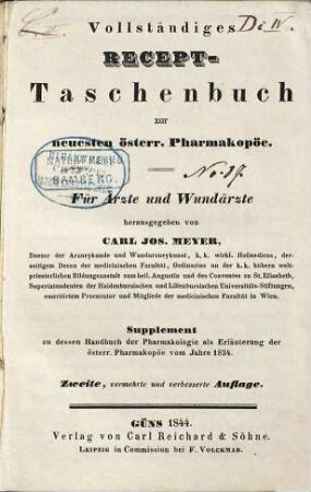 Vollständiges Recept-Taschenbuch zur neuesten österr. Pharmakopöe : für Ärzte und Wundärzte