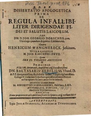 Dissertatio Apologetica Prima De Regula Infallibiliter Dirigendae Fidei Et Salutis Laicorum