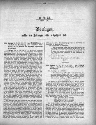 Anlage: ad No.32 (564-578), Vorlagen, welche den Zeitungen nicht mitgeteilt sind