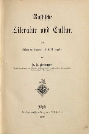 Russische Literatur und Cultur : ein Beitrag zur Geschichte und Kritik derselben