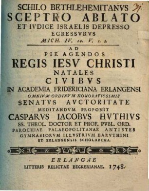 Schilo Bethlehemitanvs sceptro ablato et ivdice Israelis depresso egressvrvs : Mich. IV. 14. V. 1. 2