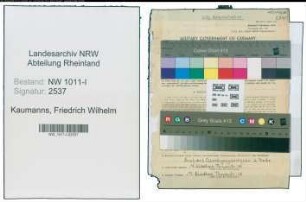 Entnazifizierung Friedrich Wilhelm Kaumanns , geb. 26.06.1904 (Arbeiter)