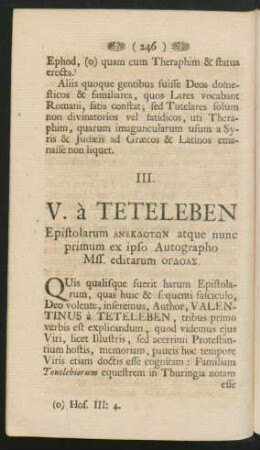 III. - VALENTINI TETELEBEN Epistolarum ad Albertum Principem & Electorem Moguntinum