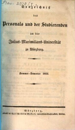 Verzeichniß des Personals und der Studirenden an der Julius-Maximilians-Universität zu Würzburg. 1833, 1833. SS.