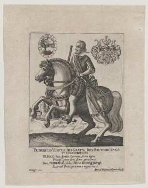 Bildnis des Fridericus Ulricvs, Dux Brunsuic et Lüneburg