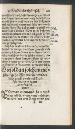 Wie sol dan solchem menschen geholffen werden wider solche grosse gwalt deß Teüffels ...