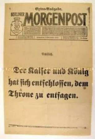 Extrablatt der "Berliner Morgenpost" mit der Meldung vom Thronverzicht des Kaisers