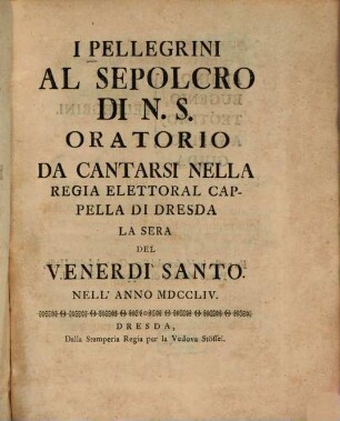 I pellegrini al Sepolcro di N. S. : Oratorio