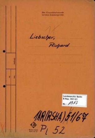 Personenheft Richard Liebscher (*02.11.1910), SS-Obersturmführer