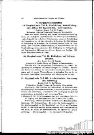 49. Bergbaukunde Teil I: Erschürfung, Aufschließung und Abbau der Lagerstätten; Grubenausbau