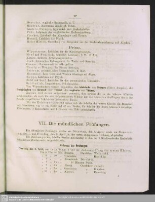 VII. Die mündlichen Prüfungen