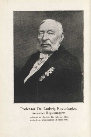 Professor Dr. Ludwig Rovenhagen, Geheimer Regierungsrat