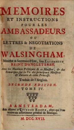 Mémoires et instructions pour les Ambassadeurs, T. 4