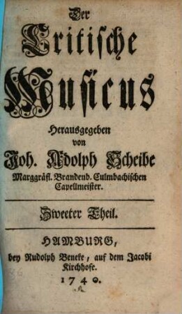 Der critische Musicus. 2, 2. 1740