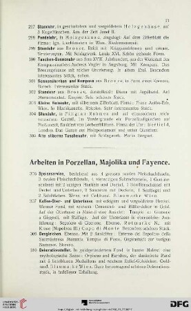 Arbeiten in Porzellan, Majolika und Fayence (Nr. 306-479)