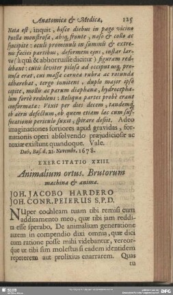 Exercitatio XXIII. Animalium ortus. Brutorum machina & anima. Joh. Jacobo Hardero Joh. Conr. Peierus S. P. D.