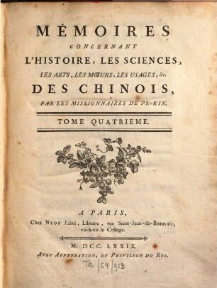 Mémoires concernant l'histoire, les Sciences, les Arts des Chinois, 4