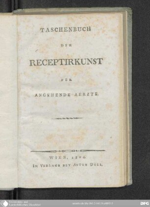 Taschenbuch der Receptirkunst für angehende Aerzte