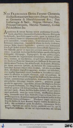 Nos Franciscus Divina Favente Clementia Electus Romanorum Imperator ...