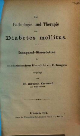 Zur Pathologie und Therapie des Diabetes mellitus