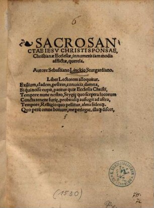 Sacrosanctae Iesv Christi Sponsae, Christianae Ecclesiae, innumeris iam modis afflictae, querela