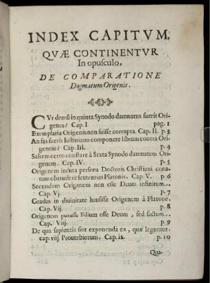 Index Capitum, quae continentur in opusculo, De Comparatione Dogmatum Origenis.