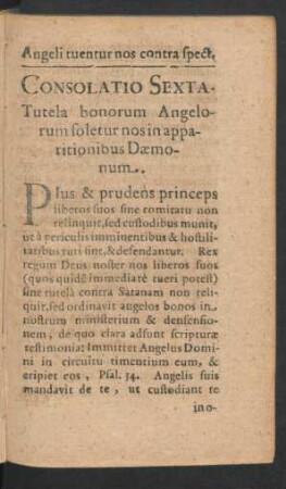 Consolatio Sexta. Tutela bonorum Angelorum soletur nos in apparitionibus Daemonum.