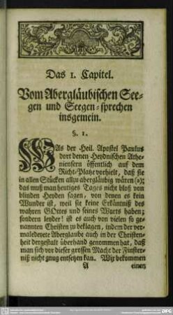 Das I. Capitel. Vom Abergläubischen Seegen und Seegen-sprechen insgemein