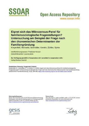 Eignet sich das Mikrozensus-Panel für familiensoziologische Fragestellungen? Untersuchung am Beispiel der Frage nach den ökonomischen Determinanten der Familiengründung
