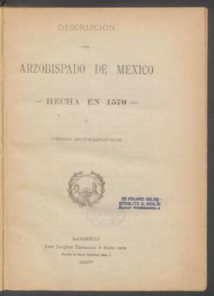 Descripción del arzobispado de México hecha en 1570 y otros documentos