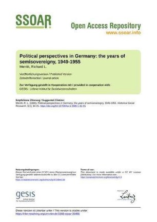 Political perspectives in Germany: the years of semisovereigny, 1949-1955