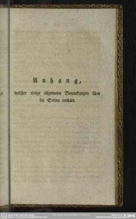 Anhang, welcher einige allgemeine Bemerkungen über die Steine enthält