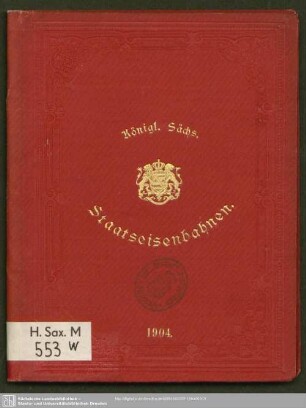1904: Königl.-Sächs. Staatseisenbahnen